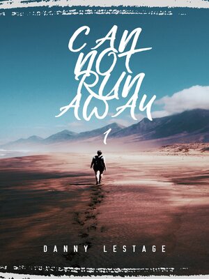 cover image of CAN NOT RUN AWAY